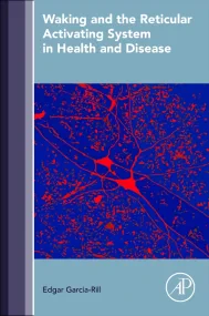 Waking and the Reticular Activating System in Heal...