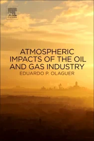 Atmospheric Impacts of the Oil and Gas Industry