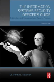 The Information Systems Security Officer's Guide