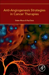 Anti-Angiogenesis Strategies in Cancer Therapies
