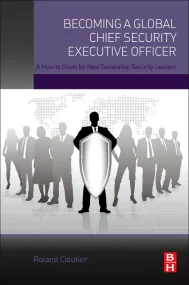 Becoming a Global Chief Security Executive Officer