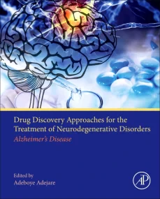 Drug Discovery Approaches for the Treatment of Neu...
