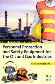 Personnel Protection and Safety Equipment for the ...