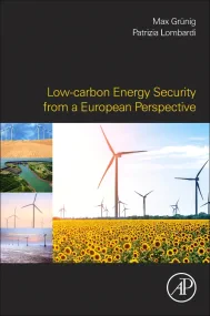 Low-carbon Energy Security from a European Perspec...