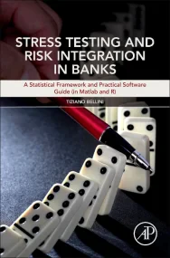 Stress Testing and Risk Integration in Banks