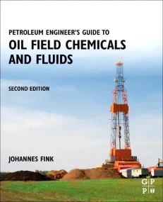 Petroleum Engineer's Guide to Oil Field Chemicals ...
