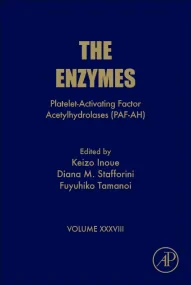 Platelet-Activating Factor Acetylhydrolases (PAF-A...