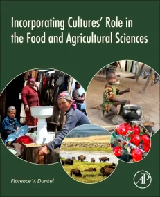 Incorporating Cultures' Role in the Food and Agric...