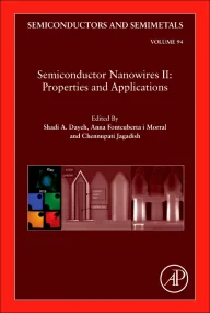 Semiconductor Nanowires II: Properties and Applica...