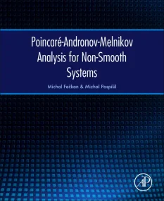 Poincaré-Andronov-Melnikov Analysis for Non-Smooth...
