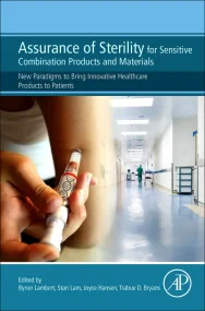 Assurance of Sterility for Sensitive Combination P...