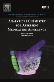 Analytical Chemistry for Assessing Medication Adhe...