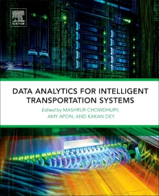 Data Analytics for Intelligent Transportation Syst...