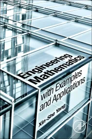 Engineering Mathematics with Examples and Applicat...