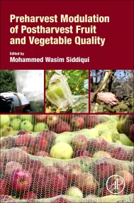 Preharvest Modulation of Postharvest Fruit and Veg...