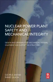 Nuclear Power Plant Safety and Mechanical Integrit...