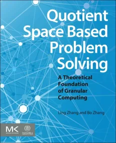Quotient Space Based Problem Solving