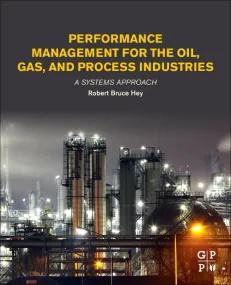 Performance Management for the Oil, Gas, and Proce...