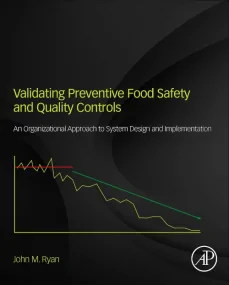 Validating Preventive Food Safety and Quality Cont...