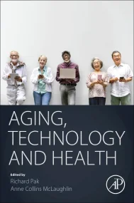 Aging, Technology and Health