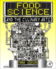 Food Science and the Culinary Arts