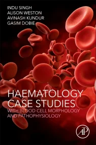 Haematology Case Studies with Blood Cell Morpholog...