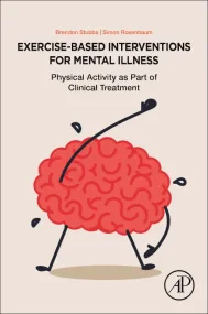 Exercise-Based Interventions for Mental Illness