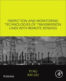 Inspection and Monitoring Technologies of Transmis...