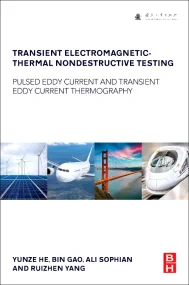 Transient Electromagnetic-Thermal Nondestructive T...