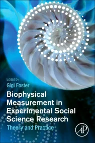 Biophysical Measurement in Experimental Social Sci...
