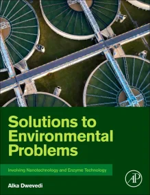 Solutions to Environmental Problems Involving Nano...