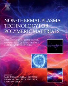 Non-Thermal Plasma Technology for Polymeric Materi...