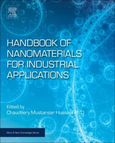 Handbook of Nanomaterials for Industrial Applicati...