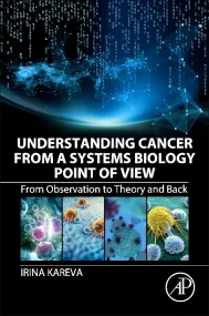 Understanding Cancer from a Systems Biology Point ...