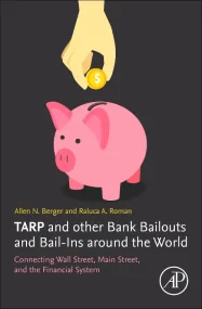 TARP and other Bank Bailouts and Bail-Ins around t...