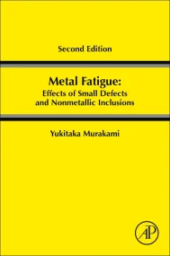 Metal Fatigue: Effects of Small Defects and Nonmet...