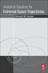 Analytical Solutions for Extremal Space Trajectori...