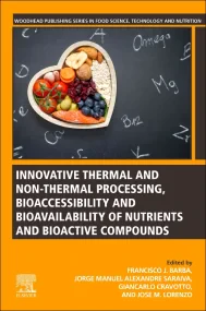 Innovative Thermal and Non-Thermal Processing, Bio...