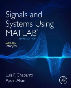 Signals and Systems Using MATLAB
