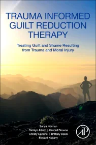 Trauma Informed Guilt Reduction Therapy