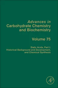Sialic Acids, Part I: Historical Background and De...