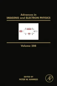 Advances in Imaging and Electron Physics