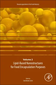 Lipid-Based Nanostructures for Food Encapsulation ...