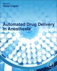 Automated Drug Delivery in Anesthesia