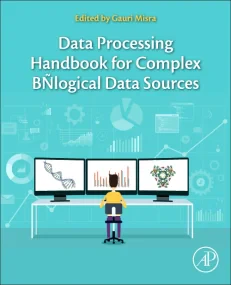 Data Processing Handbook for Complex Biological Da...