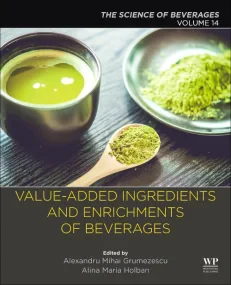 Value-Added Ingredients and Enrichments of Beverag...
