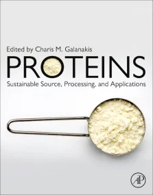 Proteins: Sustainable Source, Processing and Appli...