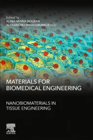 Materials for Biomedical Engineering: Nanobiomater...