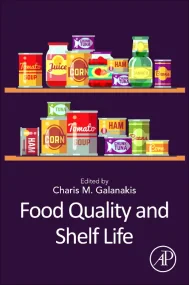 Food Quality and Shelf Life