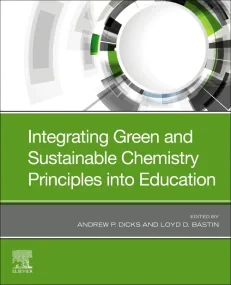 Integrating Green and Sustainable Chemistry Princi...